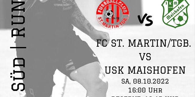 2. LLS - 10. Runde: FC St. Martin/T. vs. USK Maishofen	